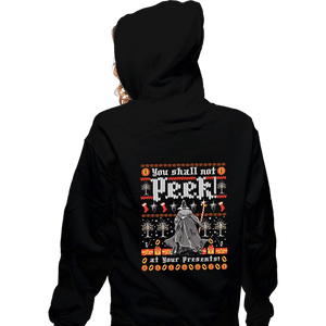 Shirts Zippered Hoodies, Unisex / Small / Black You Shall Not Peek