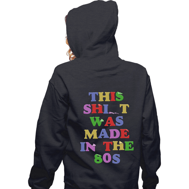 Shirts Zippered Hoodies, Unisex / Small / Dark Heather Made In The 80s