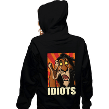 Load image into Gallery viewer, Daily_Deal_Shirts Zippered Hoodies, Unisex / Small / Black Idiots!
