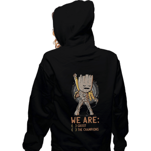 Shirts Zippered Hoodies, Unisex / Small / Black We Are Groot The Champions