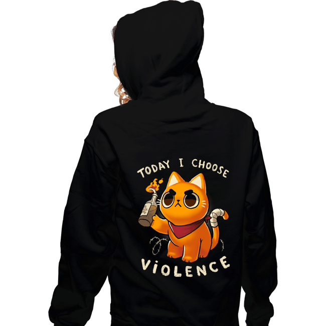Daily_Deal_Shirts Zippered Hoodies, Unisex / Small / Black Today I Choose Violence