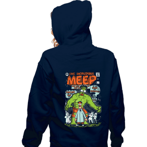Secret_Shirts Zippered Hoodies, Unisex / Small / Navy The Incredible Meep