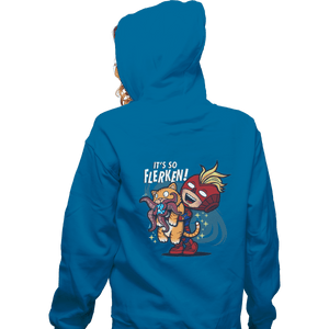 Shirts Zippered Hoodies, Unisex / Small / Royal Blue It's So Flerken