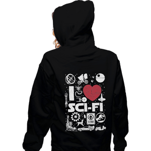 Shirts Pullover Hoodies, Unisex / Small / Black I Love Sci-Fi