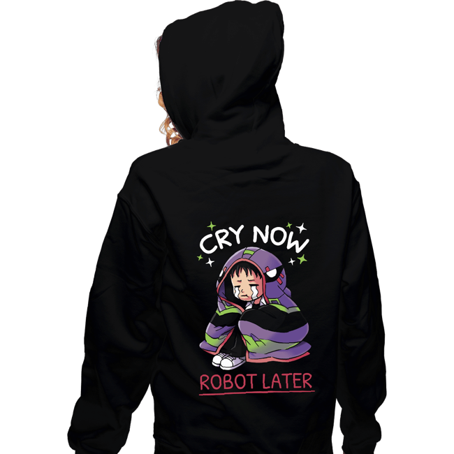 Daily_Deal_Shirts Zippered Hoodies, Unisex / Small / Black Cry Now Robot Later
