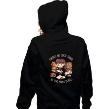 Load image into Gallery viewer, Daily_Deal_Shirts Zippered Hoodies, Unisex / Small / Black There&#39;s No Such Thing As Too Many Books
