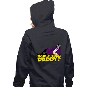 Daily_Deal_Shirts Zippered Hoodies, Unisex / Small / Dark Heather Who's Your Daddy