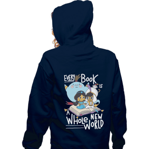 Shirts Zippered Hoodies, Unisex / Small / Navy Every Book Is a Whole New World