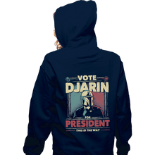 Load image into Gallery viewer, Shirts Pullover Hoodies, Unisex / Small / Navy Djarin For President
