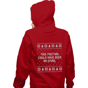 Daily_Deal_Shirts Zippered Hoodies, Unisex / Small / Red Email Meeting Sweater