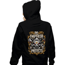 Load image into Gallery viewer, Secret_Shirts Zippered Hoodies, Unisex / Small / Black The Emperor Protects!
