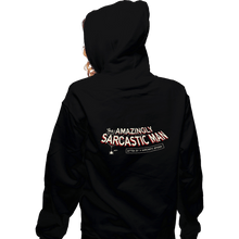 Load image into Gallery viewer, Last_Chance_Shirts Zippered Hoodies, Unisex / Small / Black Sarcastic Man
