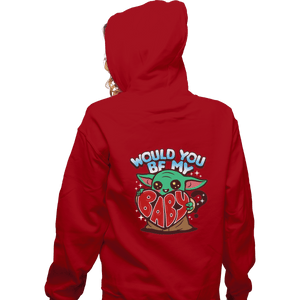 Shirts Zippered Hoodies, Unisex / Small / Red Would You Be My Baby