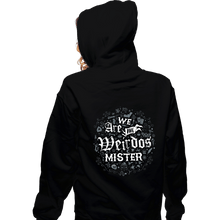 Load image into Gallery viewer, Daily_Deal_Shirts Zippered Hoodies, Unisex / Small / Black We Are The Weirdos
