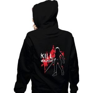 Shirts Zippered Hoodies, Unisex / Small / Black Kill Walkers