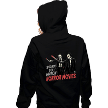 Load image into Gallery viewer, Daily_Deal_Shirts Zippered Hoodies, Unisex / Small / Black Born To Watch
