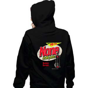 Secret_Shirts Zippered Hoodies, Unisex / Small / Black None Shall Pass