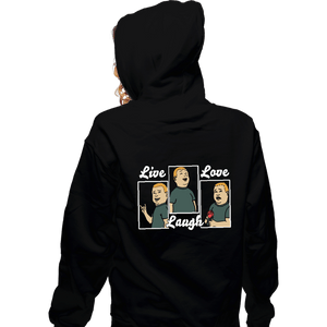 Daily_Deal_Shirts Zippered Hoodies, Unisex / Small / Black Bobby Live Laugh Love