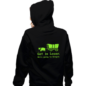 Daily_Deal_Shirts Zippered Hoodies, Unisex / Small / Black We're Going To Oregon