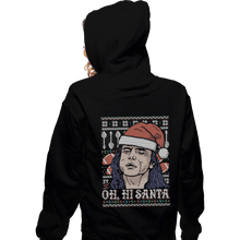 Load image into Gallery viewer, Shirts Pullover Hoodies, Unisex / Small / Black Oh hi Santa

