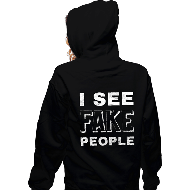 Shirts Zippered Hoodies, Unisex / Small / Black I See Fake People