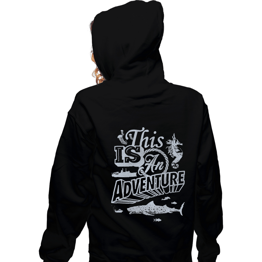 Shirts Zippered Hoodies, Unisex / Small / Black This is an Adventure
