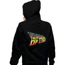 Load image into Gallery viewer, Daily_Deal_Shirts Zippered Hoodies, Unisex / Small / Black Power Of Love
