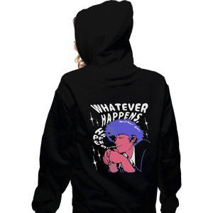 Shirts Zippered Hoodies, Unisex / Small / Black Whatever Happens