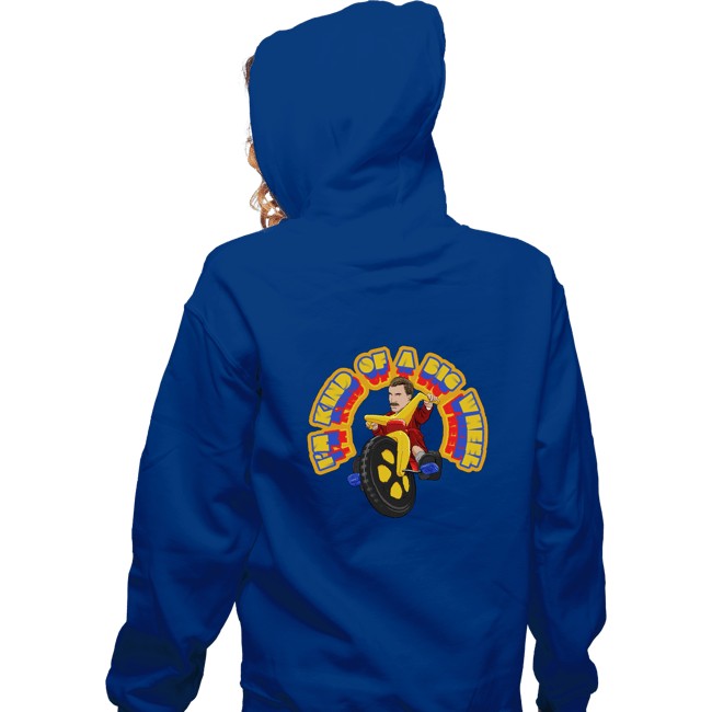 Shirts Zippered Hoodies, Unisex / Small / Royal Blue I'm Kind Of A Big Wheel