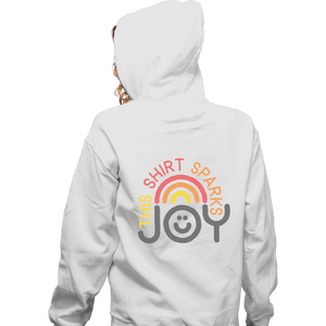 Shirts Zippered Hoodies, Unisex / Small / White This Shirt Sparks Joy
