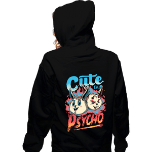 Daily_Deal_Shirts Zippered Hoodies, Unisex / Small / Black Cute But Psycho