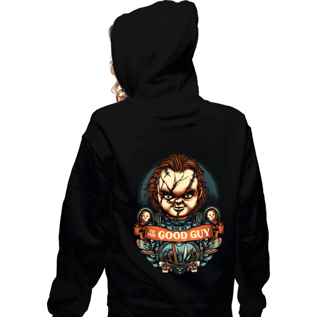 Shirts Zippered Hoodies, Unisex / Small / Black Say Hi To The Good Guy
