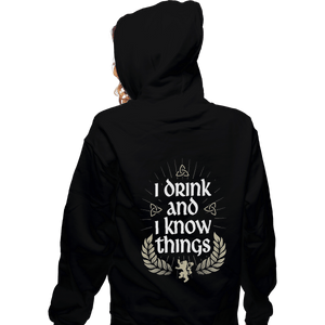 Shirts Zippered Hoodies, Unisex / Small / Black I Drink And I Know Things