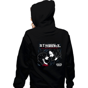 Daily_Deal_Shirts Zippered Hoodies, Unisex / Small / Black My Survival Romance