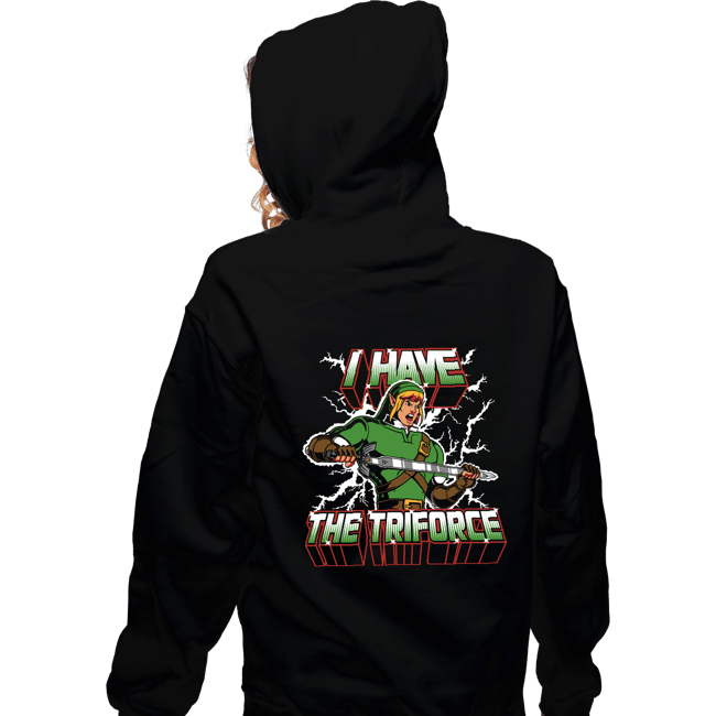 Shirts Zippered Hoodies, Unisex / Small / Black I Have The Triforce