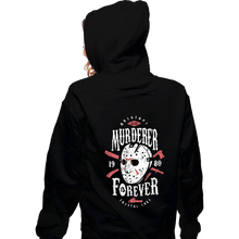 Load image into Gallery viewer, Shirts Zippered Hoodies, Unisex / Small / Black Murderer Forever
