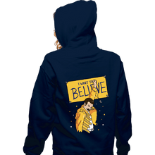 Load image into Gallery viewer, Daily_Deal_Shirts Zippered Hoodies, Unisex / Small / Navy I Want To Believe

