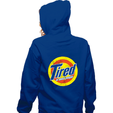 Load image into Gallery viewer, Shirts Zippered Hoodies, Unisex / Small / Royal Blue Tired Of Most People
