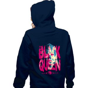 Daily_Deal_Shirts Zippered Hoodies, Unisex / Small / Navy The Black Queen